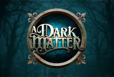 A Dark Matter Slot logo