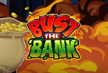 Top 5 Scam-free Bust The Bank Casinos