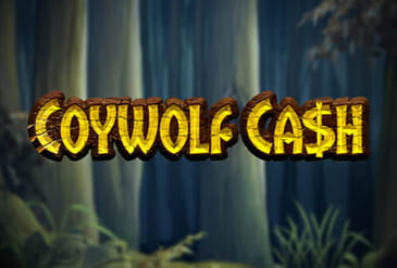 Coywolf Cash Wild Reel Slot
