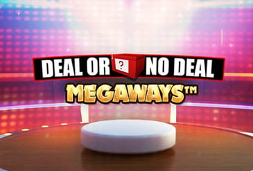 The best Deal or No Deal Megaways casinos