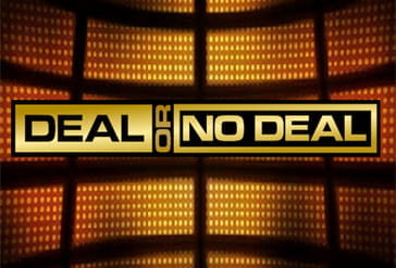 Deal or No Deal slot.