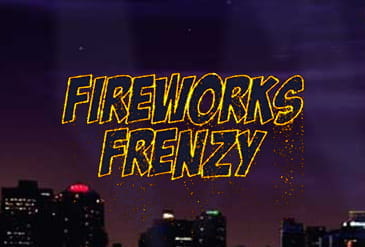 Top 5 Scam-free Fireworks Frenzy Casinos