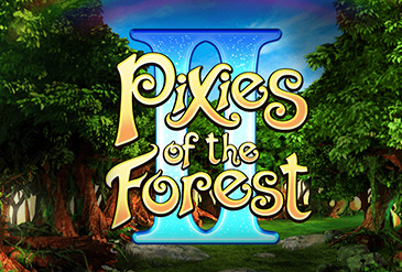 Top 5 Scam-free Pixies of The Forest II Casinos