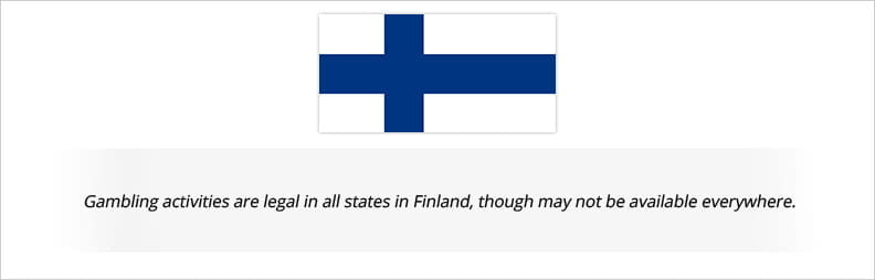 The legal status of different gambling activities in different states of Finland.
